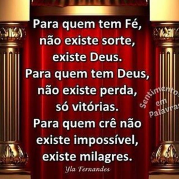 Para quem tem fé