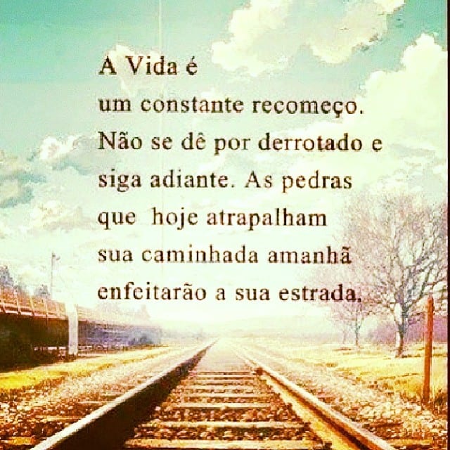 A vida é um constante recomeço