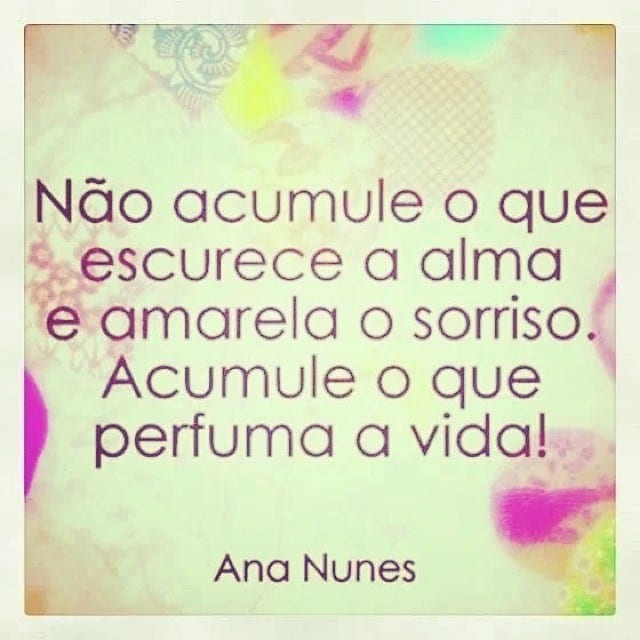 Não acumule