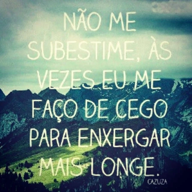 Não me subestime