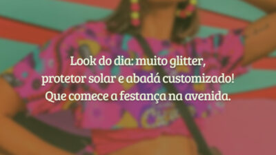 Look do dia: muito glitter, protetor solar e abadá customizado! Que comece&hellip;