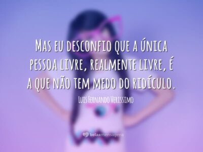 Frases de Liberdade 6921