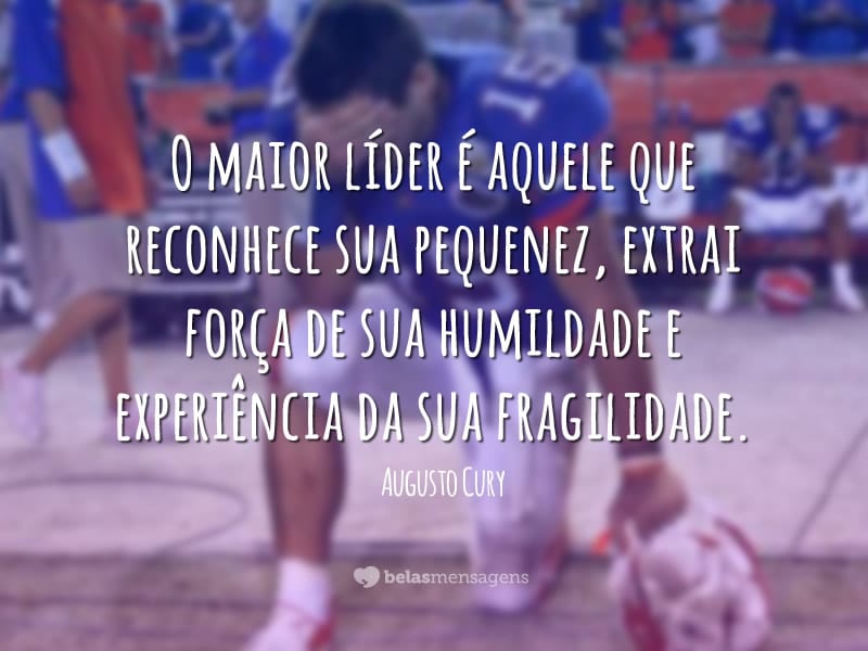 Frases de Augusto Cury - Belas Mensagens