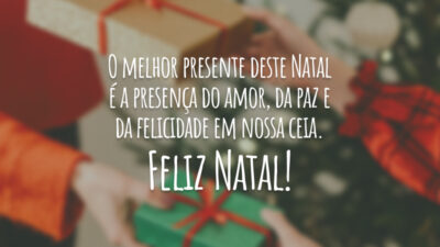 O melhor presente deste Natal é a presença do amor, da paz&hellip;