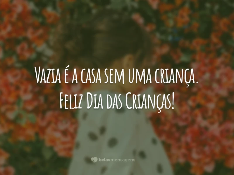 Frases de Dia das Crianças 9312