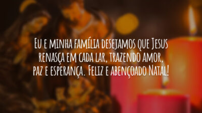 Eu e minha família desejamos que Jesus renasça em cada lar, trazendo&hellip;