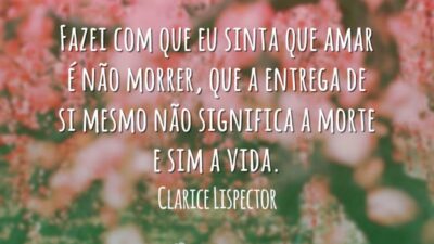 Fazei com que eu sinta que amar é não morrer, que a&hellip;