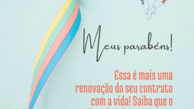 Essa é mais uma renovação do seu contrato com a vida! Saiba&hellip;