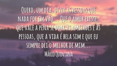 Quero, um dia, dizer às pessoas que nada foi em vão... Que&hellip;