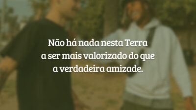 Não há nada nesta Terra a ser mais valorizado do que a&hellip;
