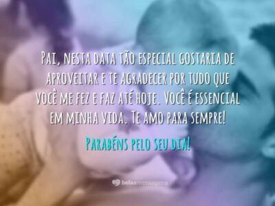 Frases De Dia Dos Pais Belas Mensagens