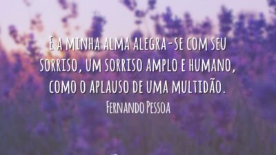 E a minha alma alegra-se com seu sorriso, um sorriso amplo e&hellip;