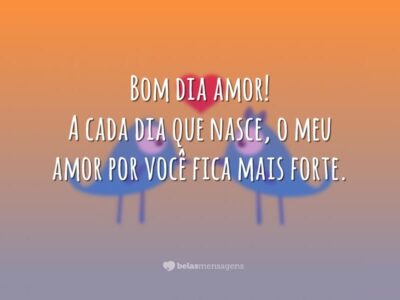 Bom dia amor