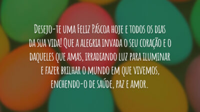 Feliz Páscoa todos os dias!