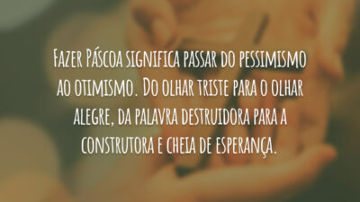 Isto é Páscoa