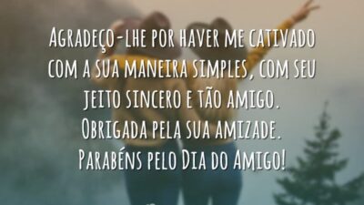Feliz Dia do Amigo