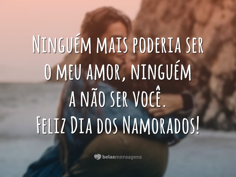 Feliz Dia dos Namorados, meu amor - Belas Mensagens
