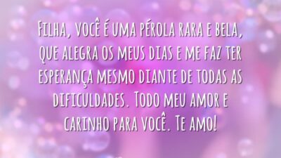 Homenagem para uma filha especial