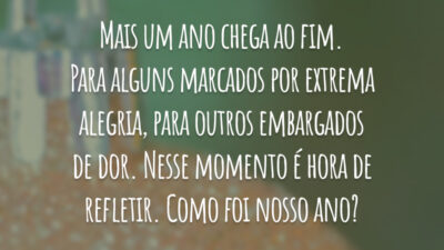 Mais um ano chega ao fim