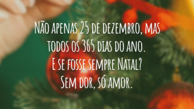E se fosse Natal?