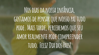 Feliz Dia dos Pais com muito amor