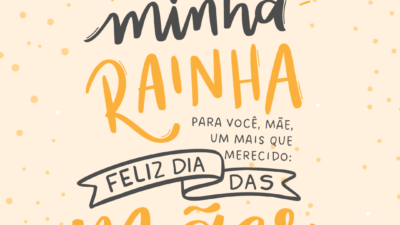 Feliz Dia das Mães!