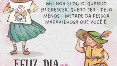 “Você parece sua mãe”, não há elogio maior