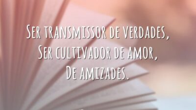 O valor de ser educador