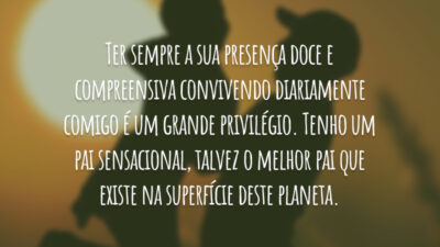 Um Feliz Dia dos Pais