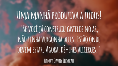 Construa alicerces para seus sonhos