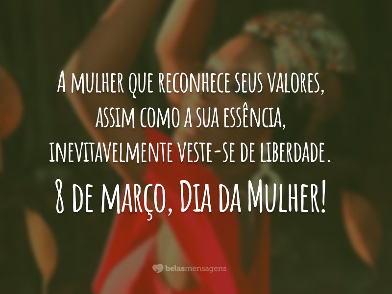 50 frases de Dia da Mulher 2023 que transbordam empoderamento 50 frases de Dia da Mulher 2023 que transbordam empoderamento