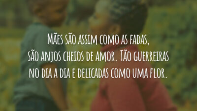Mães são assim como as fadas, são anjos cheios de amor. Tão&hellip;
