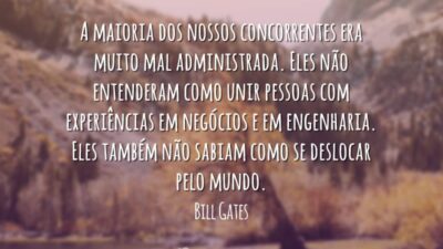 A maioria dos nossos concorrentes era muito mal administrada. Eles não entenderam&hellip;
