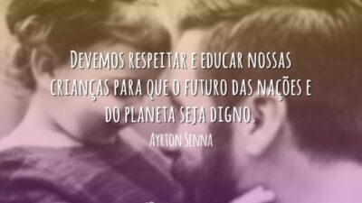 Devemos respeitar e educar nossas crianças para que o futuro das nações&hellip;