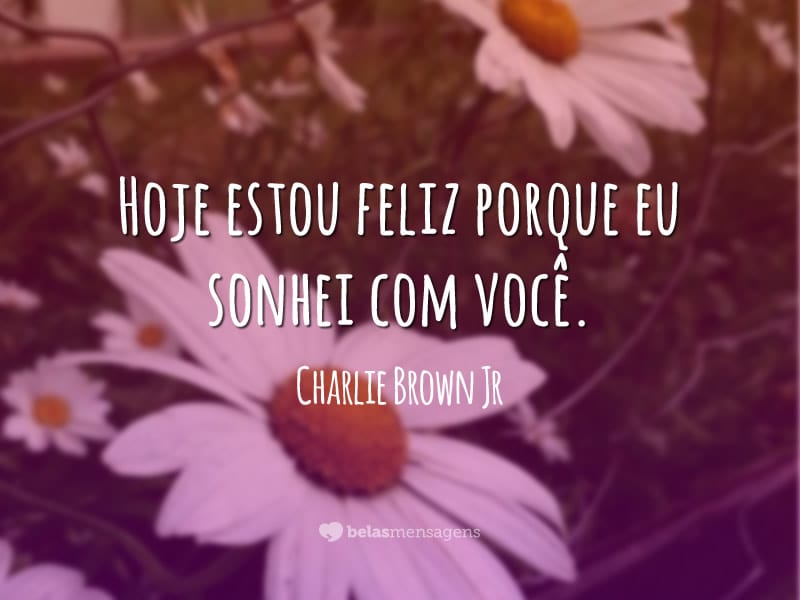 Frases de Charlie Brown Jr. - Página 2 de 6 - Belas Mensagens Frases de Charlie Brown Jr. - Página 2 de 6 - Belas Mensagens