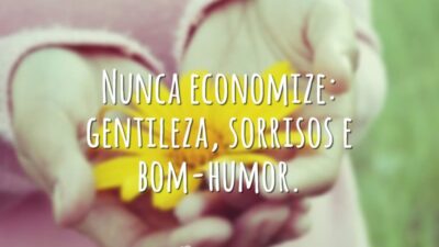 Nunca economize