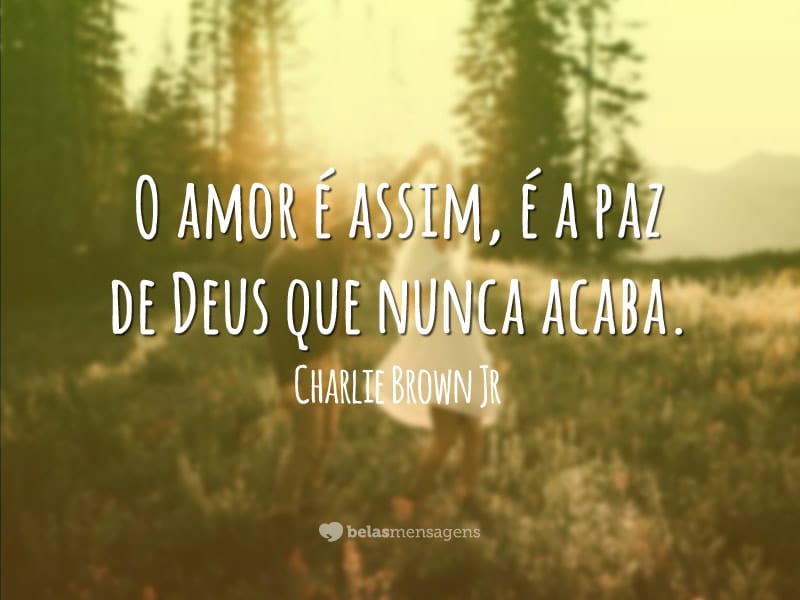 Frases de Charlie Brown Jr. - Página 2 de 6 - Belas Mensagens Frases de Charlie Brown Jr. - Página 2 de 6 - Belas Mensagens