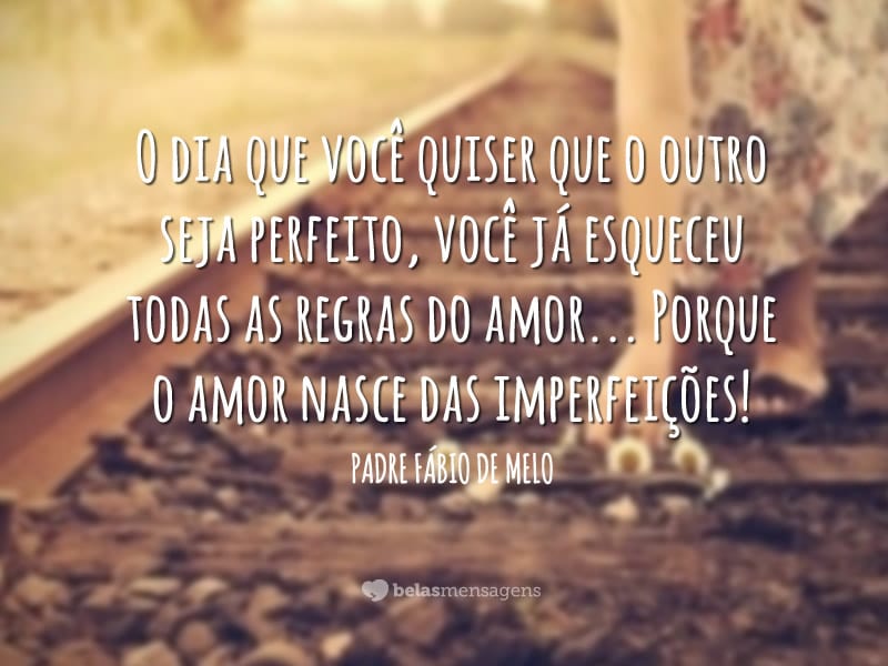 Frases De Padre Fábio De Melo Belas Mensagens