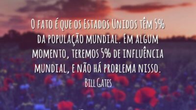 O fato é que os Estados Unidos têm 5% da população mundial.&hellip;
