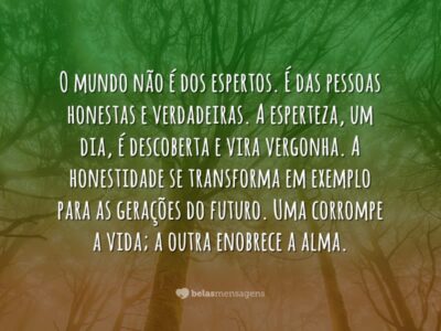 O mundo não é dos espertos