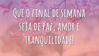 Que o final de semana