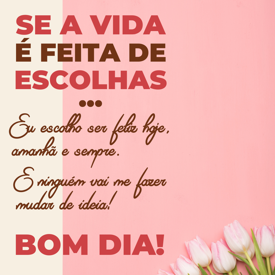 185 mensagens de bom dia para acordar motivado