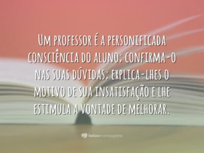 Frases Dia do Professor - Belas Mensagens