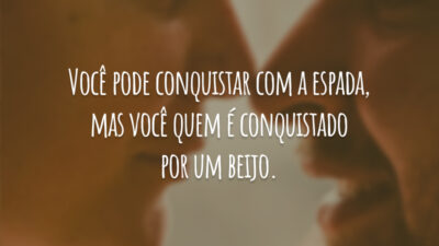 Você pode conquistar com a espada, mas você quem é conquistado por&hellip;