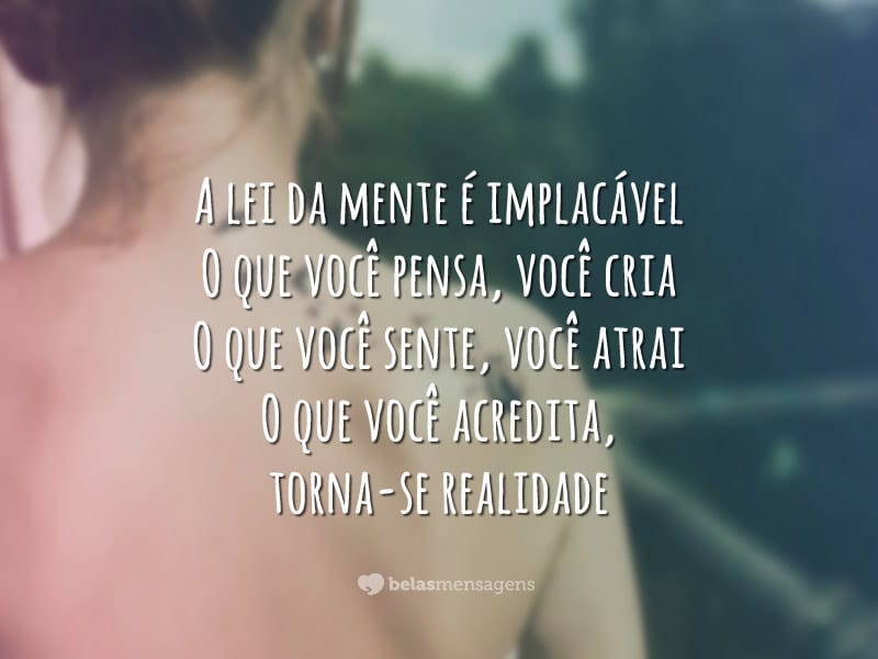 A lei da mente - Belas Mensagens