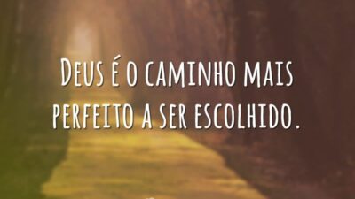 Deus é o caminho