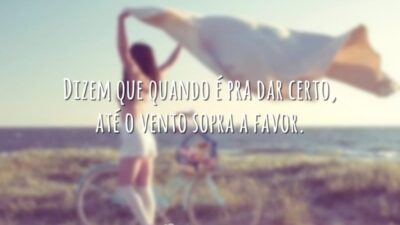 Dizem que quando é pra dar certo