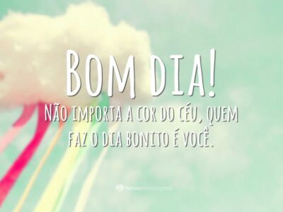Não importa a cor do céu