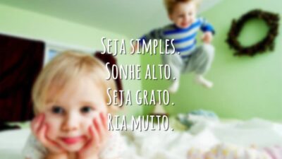 Seja simples