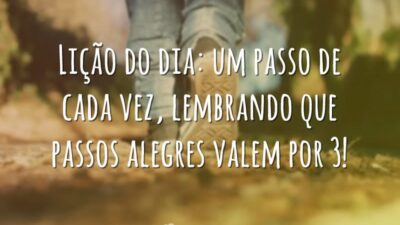 Um passo de cada vez